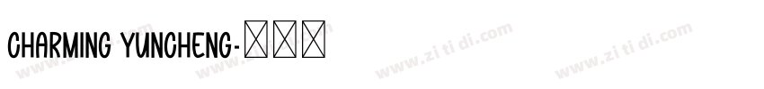 Charming Yuncheng字体转换